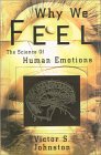 Why We Feel-The Science of Human Emotion