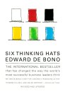 Six Thinking Hats, Edward de Bono