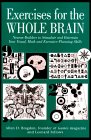 Exercises for the Whole Brain